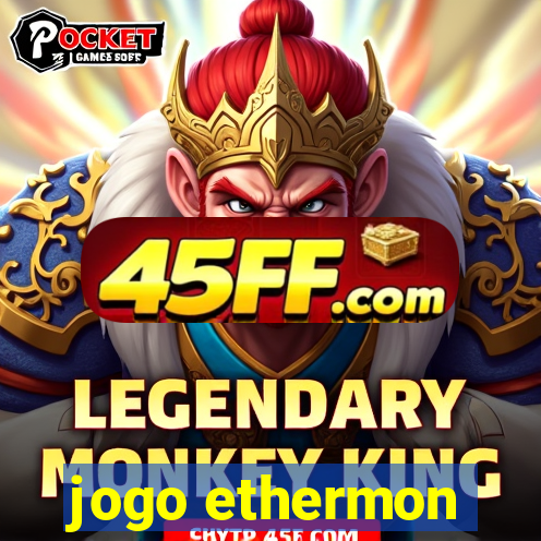 jogo ethermon